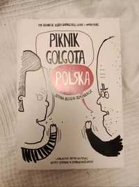 Agata Adamiecka-Sitek, Iwona Kurz - Piknik Golgota Polska