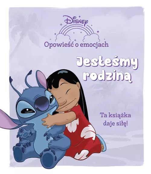 Opowieść O Emocjach. Jesteśmy Rodziną. Disney Praca Zbiorowa Nowa