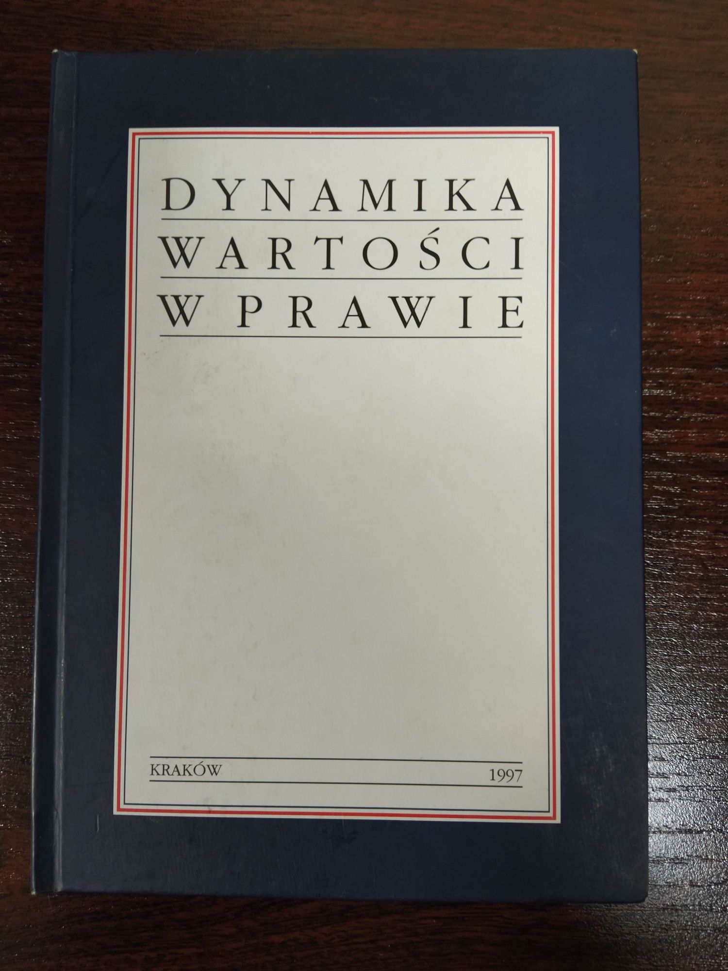 Dynamika wartości w prawie