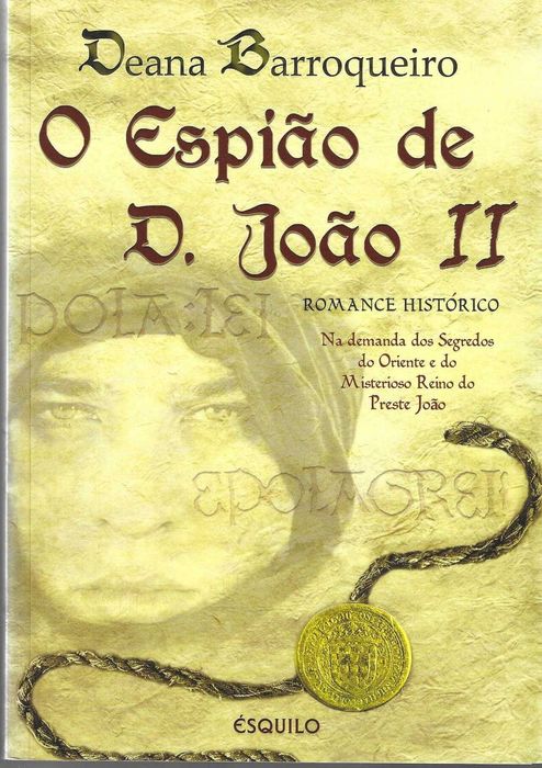 O Espião de D. João II (Deana Barroqueiro)