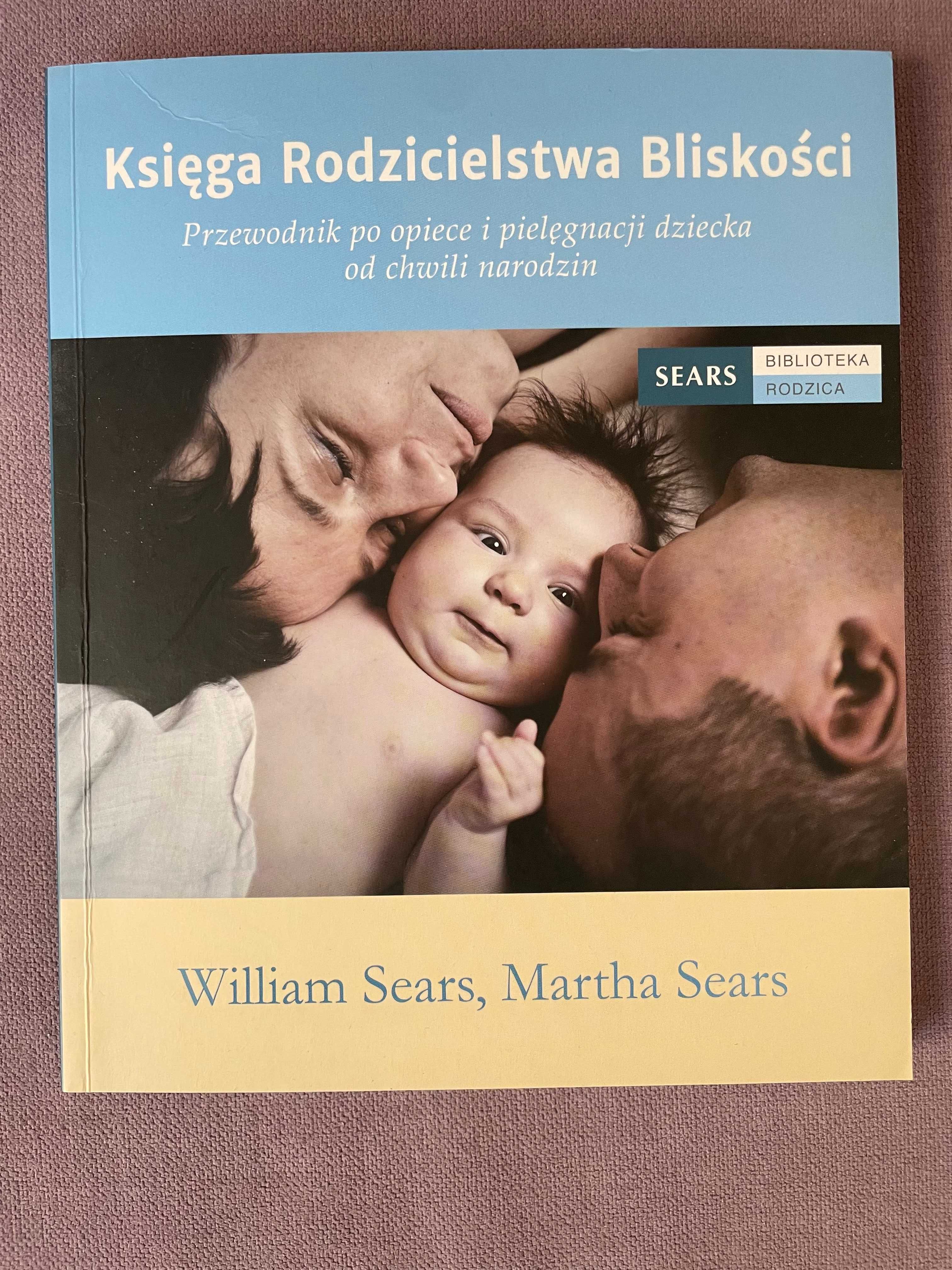 Książka "Księga Rodzicielstwa Bliskości" małżeństwa Sears