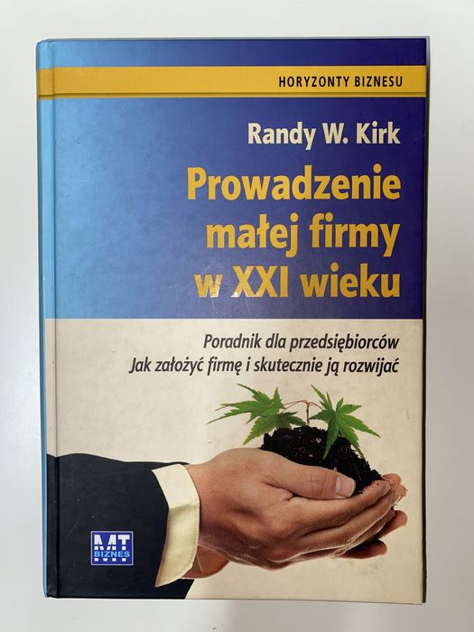 Książka „Prowadzenie małej firmy w XXI wieku”