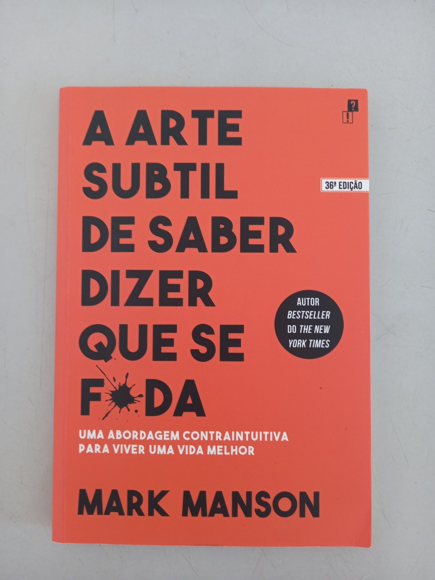 Livro " A arte subtil de saber dizer que se f*da