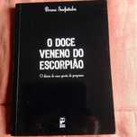 O doce veneno do escorpião- Diário de uma garota de programa