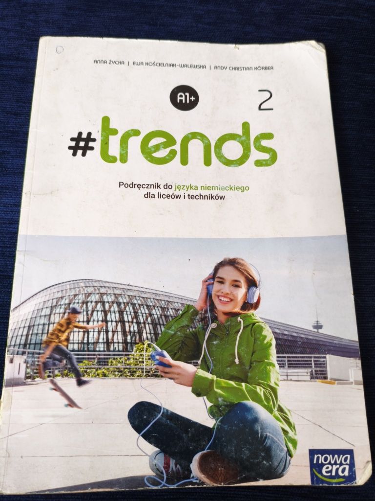 Trends 2, podręcznik do języka niemieckiego dla liceum i technikum.