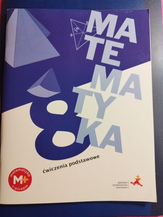 Ćwiczenia Matematyka z plusem. Klasa 8. GWO
