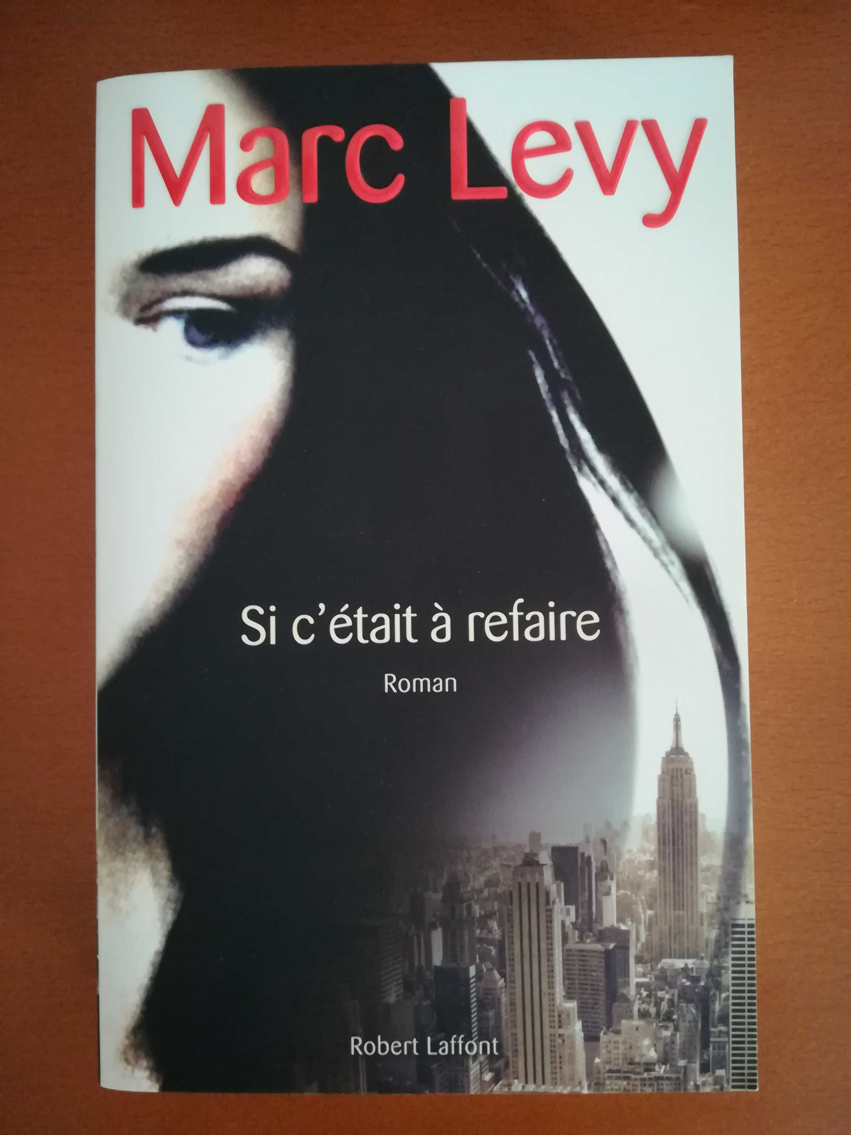 Livro "Si c'était à refaire" de Marc Levy