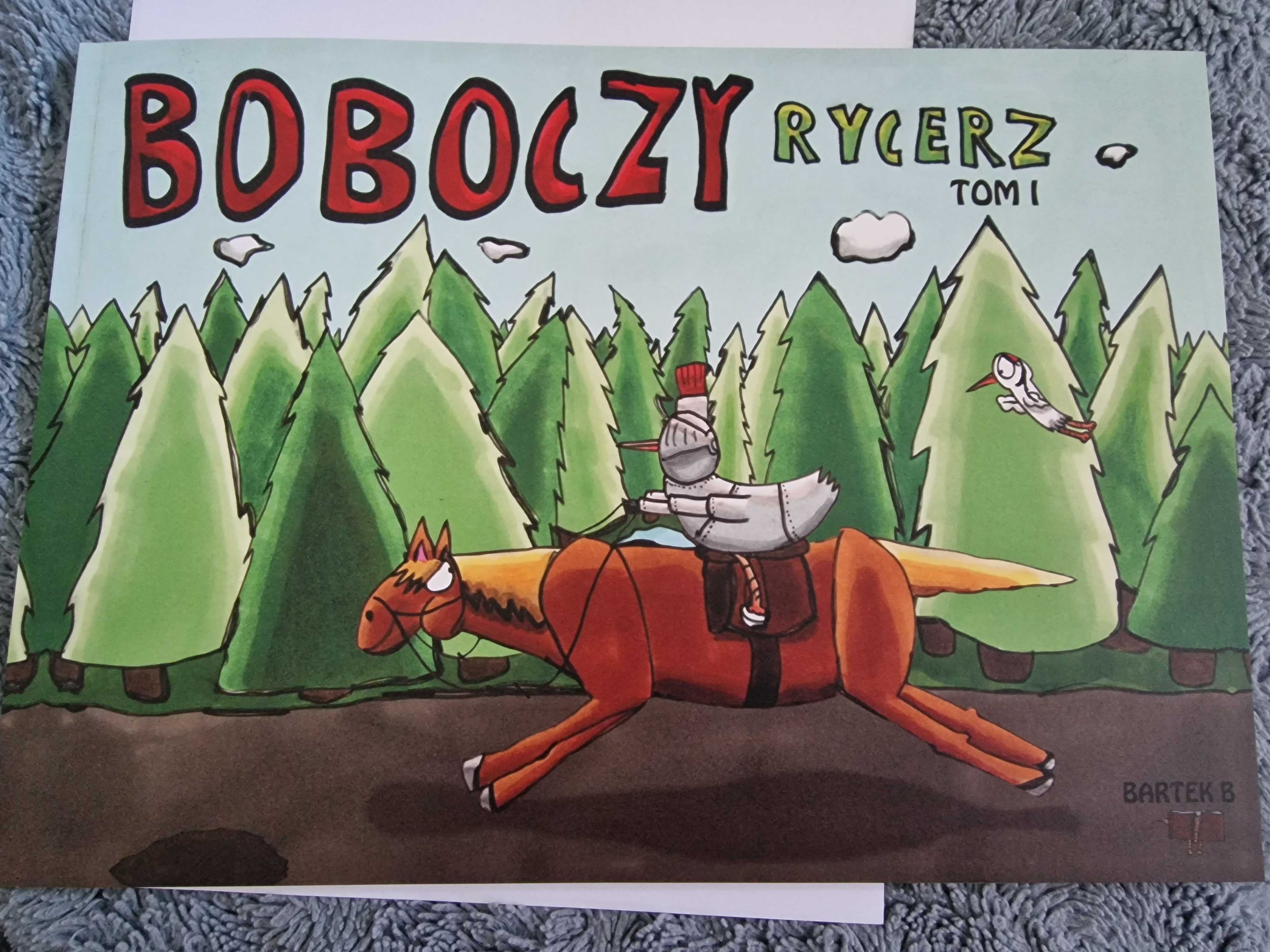 Boboczy Rycerz Tom 1 i 2 Bartek Bocian