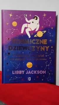 "Kosmiczne dziewczyny" Libby Jackson