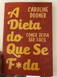 Livro - A dieta do que se f*da