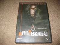 DVD "No Frio da Escuridão" com Luke Goss