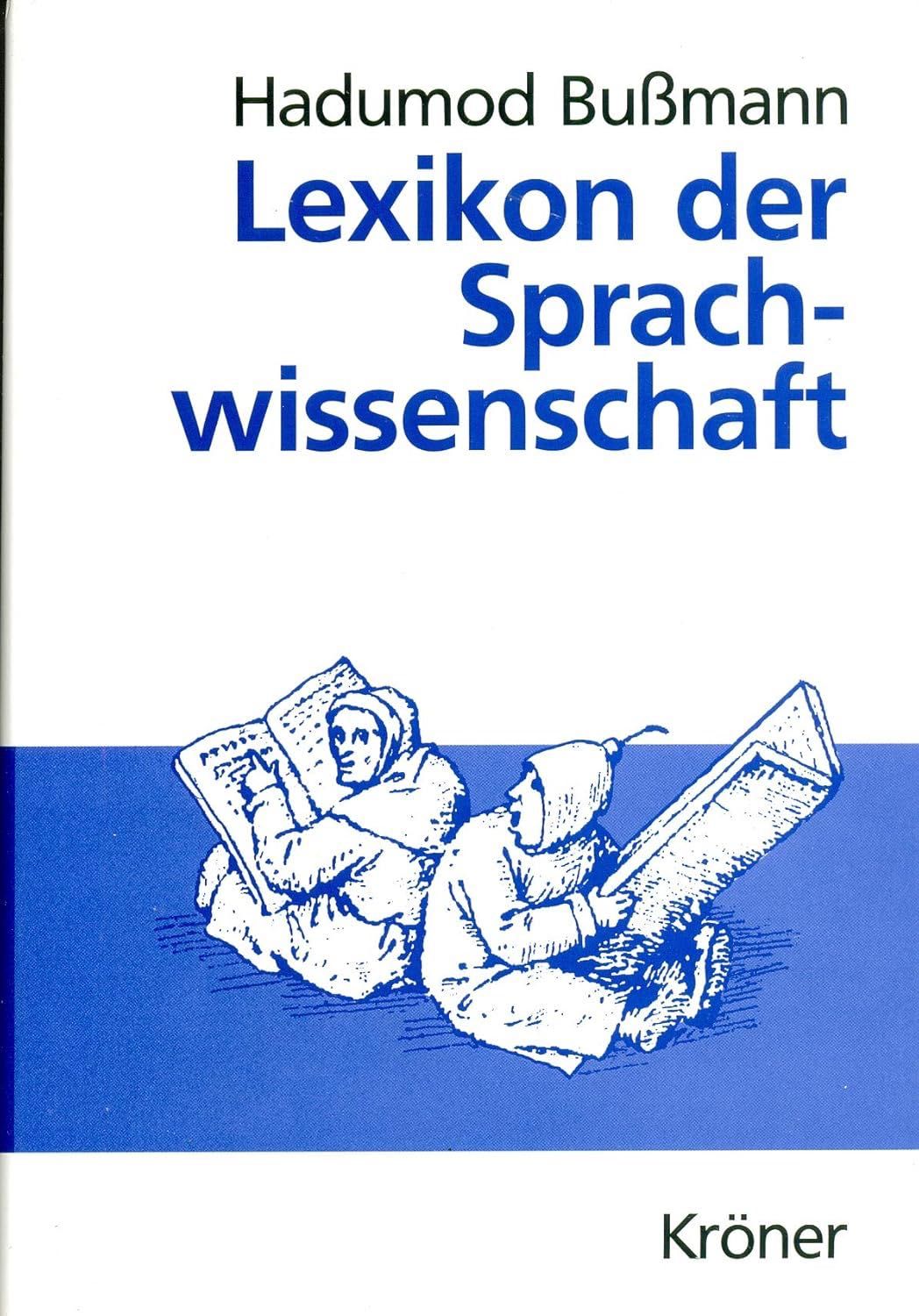 Lexikon der sprachwissenschaft - H Busmann
