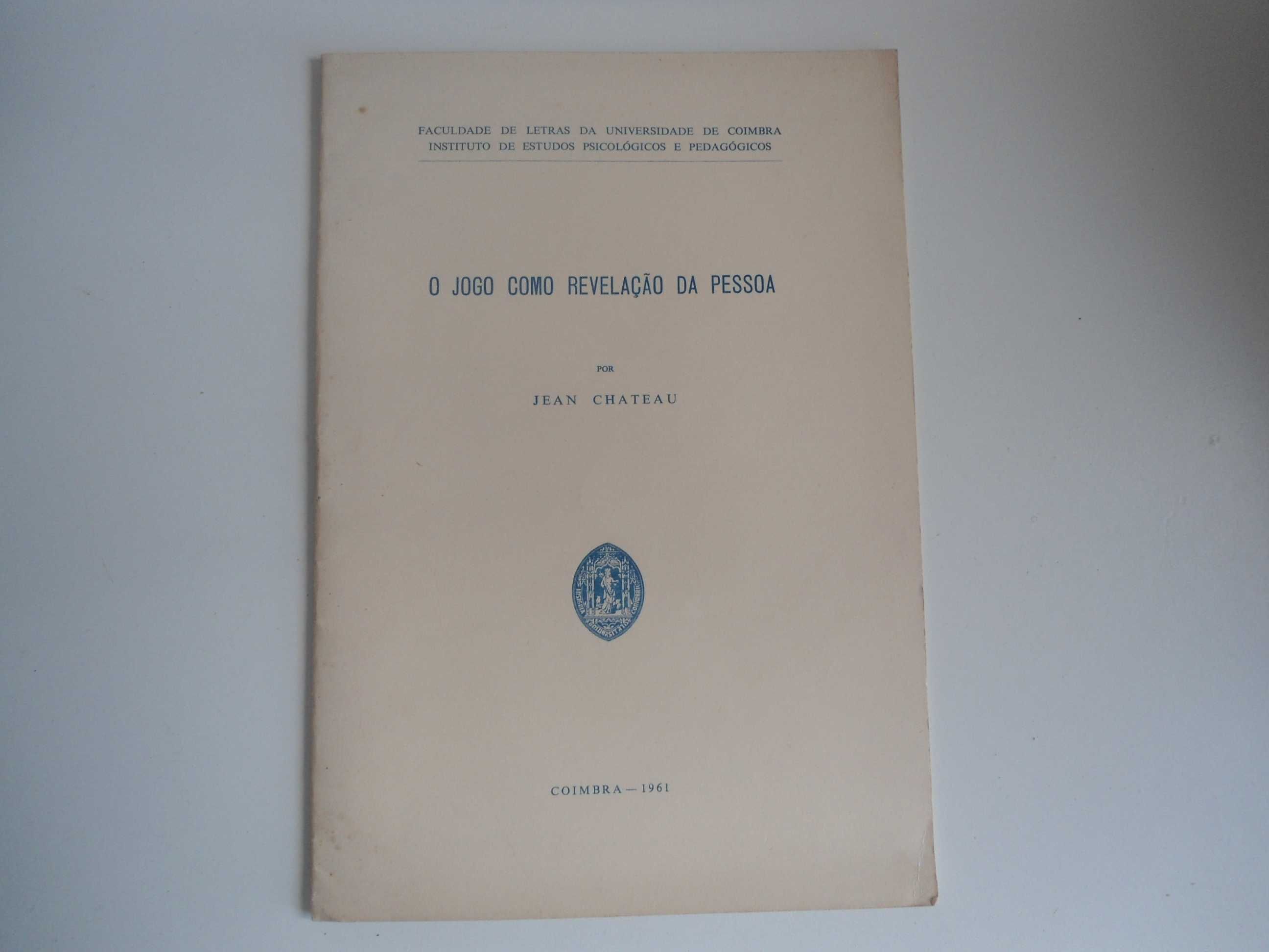 O Jogo como revelação da pessoa por Jean Chateu