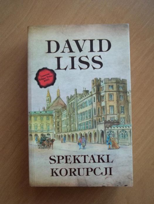 David Liss - Spektakl korupcji