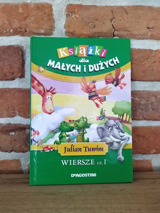 Książki dla małych i dużych cz.1 Wiersze Juliana Tuwima