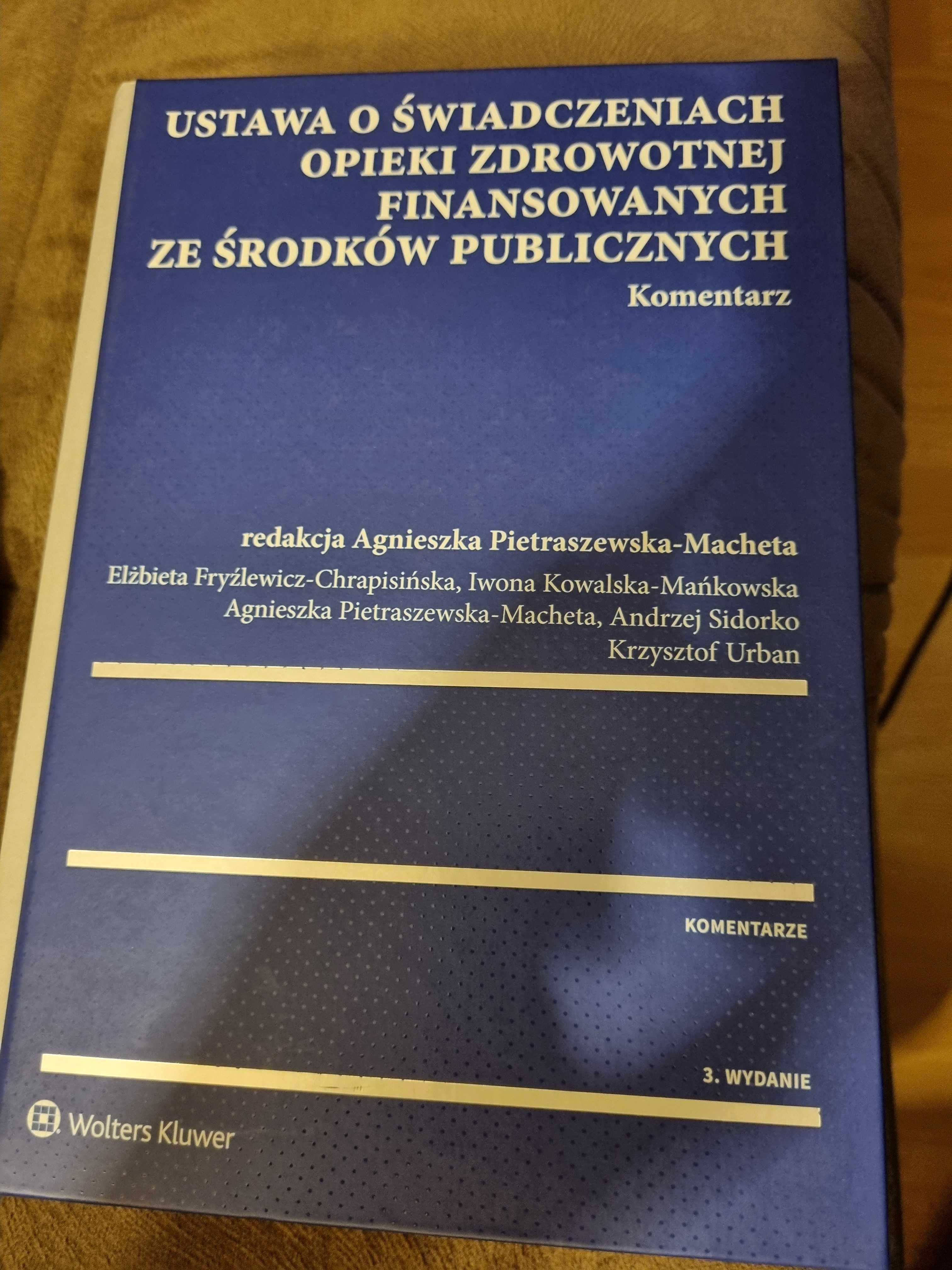 Ustawa o świadczeniach opieki zdrowotnej finansowanych ze środków publ