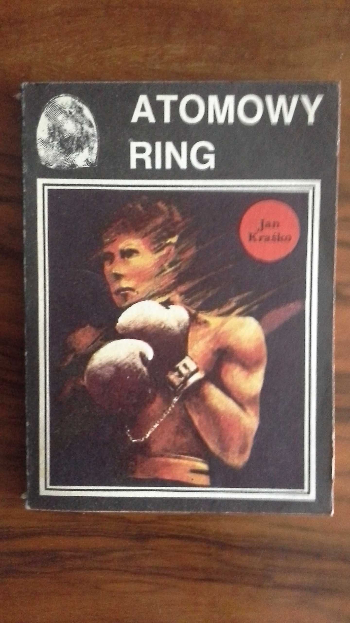 Atomowy ring - Jan Kraśko