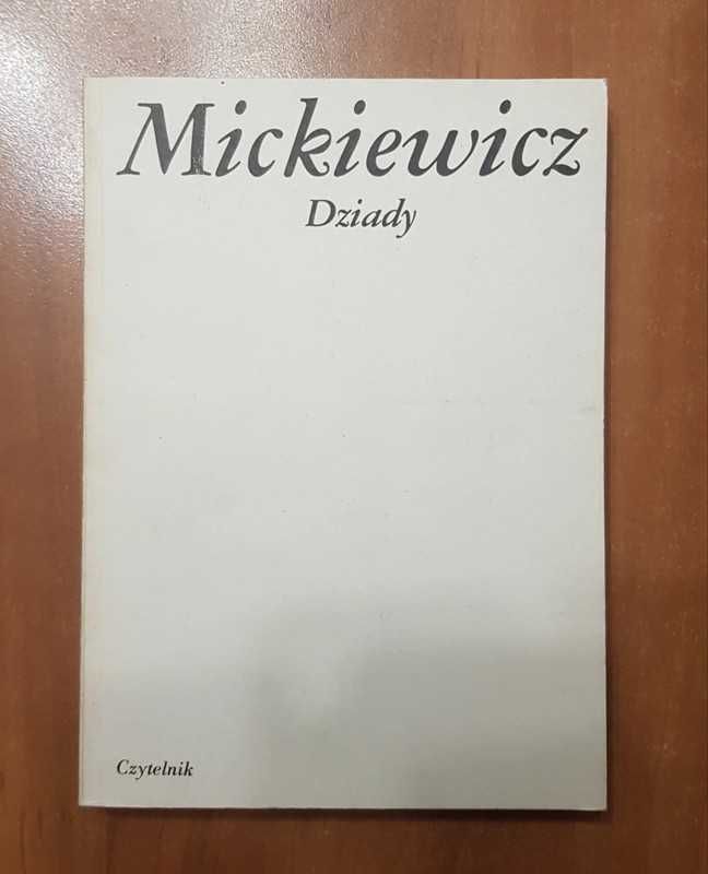 Dziady - Adam Mickiewicz