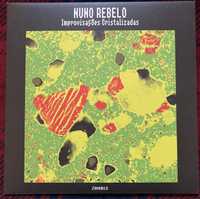 Nuno Rebelo- Improvisacoes Cristalizadas Vinil(ler Descricao)
