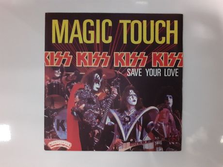 Disco vinil single Kiss Magic Touch / Save Your Love
