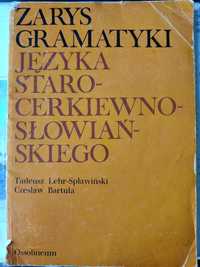 Zarys gramatyki języka staro-cerkiewno-slowiańskiego