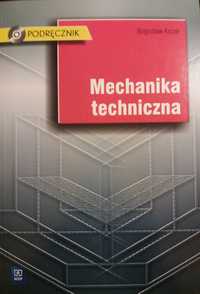 Mechanika techniczna podr. Bogusław Kozak WSiP