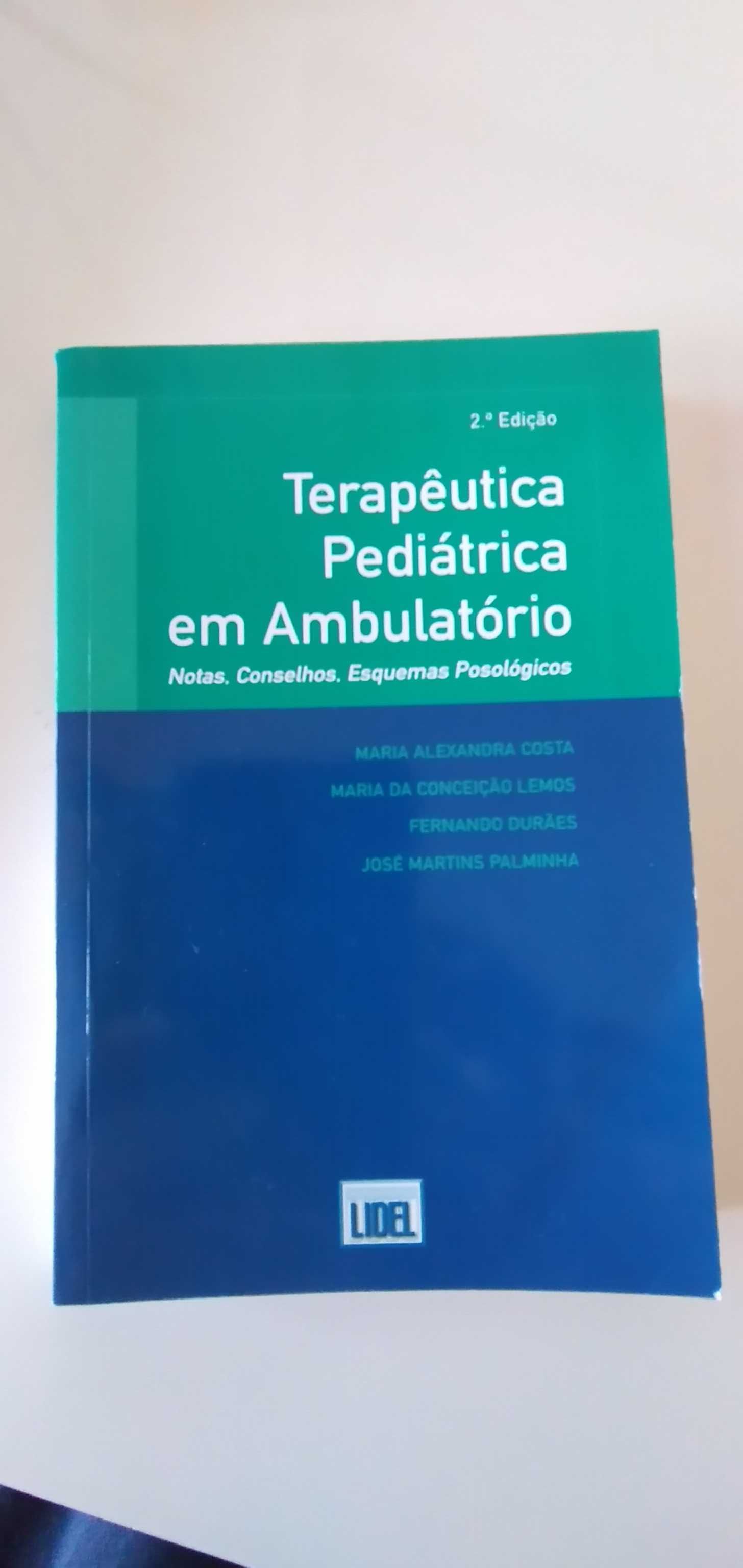 Terapêutica Pediediatrica em Ambulatório.