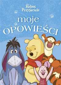 Moje opowieści. Disney Kubuś i Przyjaciele - praca zbiorowa