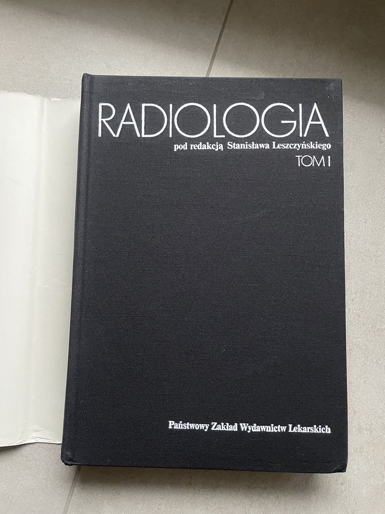 Radiologia TOM 1, Stanisław Leszczyński