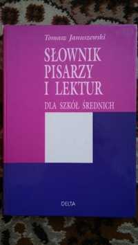 Słownik Pisarzy i Lektur dla szkół średnich. Tomasz Januszewski