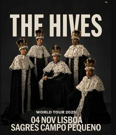 Bilhete Fisico - The Hives - 4 de Novembro - Campo Pequeno
