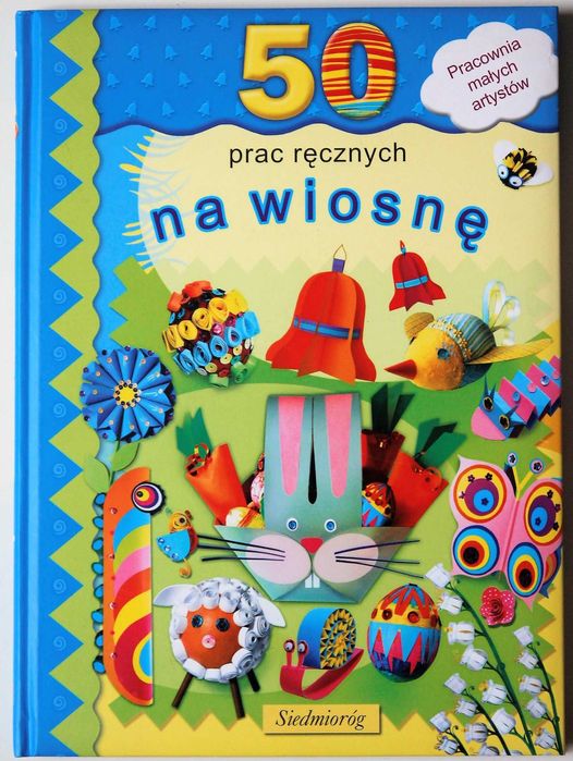 50 Prac Ręcznych na Wiosnę - Siedmioróg