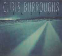 BURROUGHS CHRIS cd Clutter      singer super