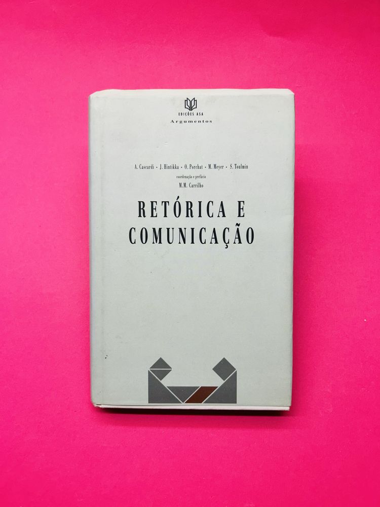 RETÓRICA E COMUNICAÇÃO - M.M. Carrilho