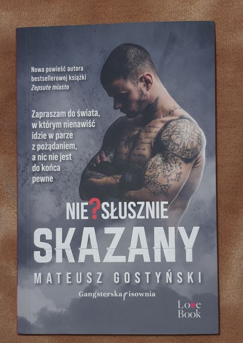 NOWA Mateusz Gostyński Nie?słusznie skazany