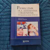 Podręcznik dla asystentek i higienistek stomatologicznych