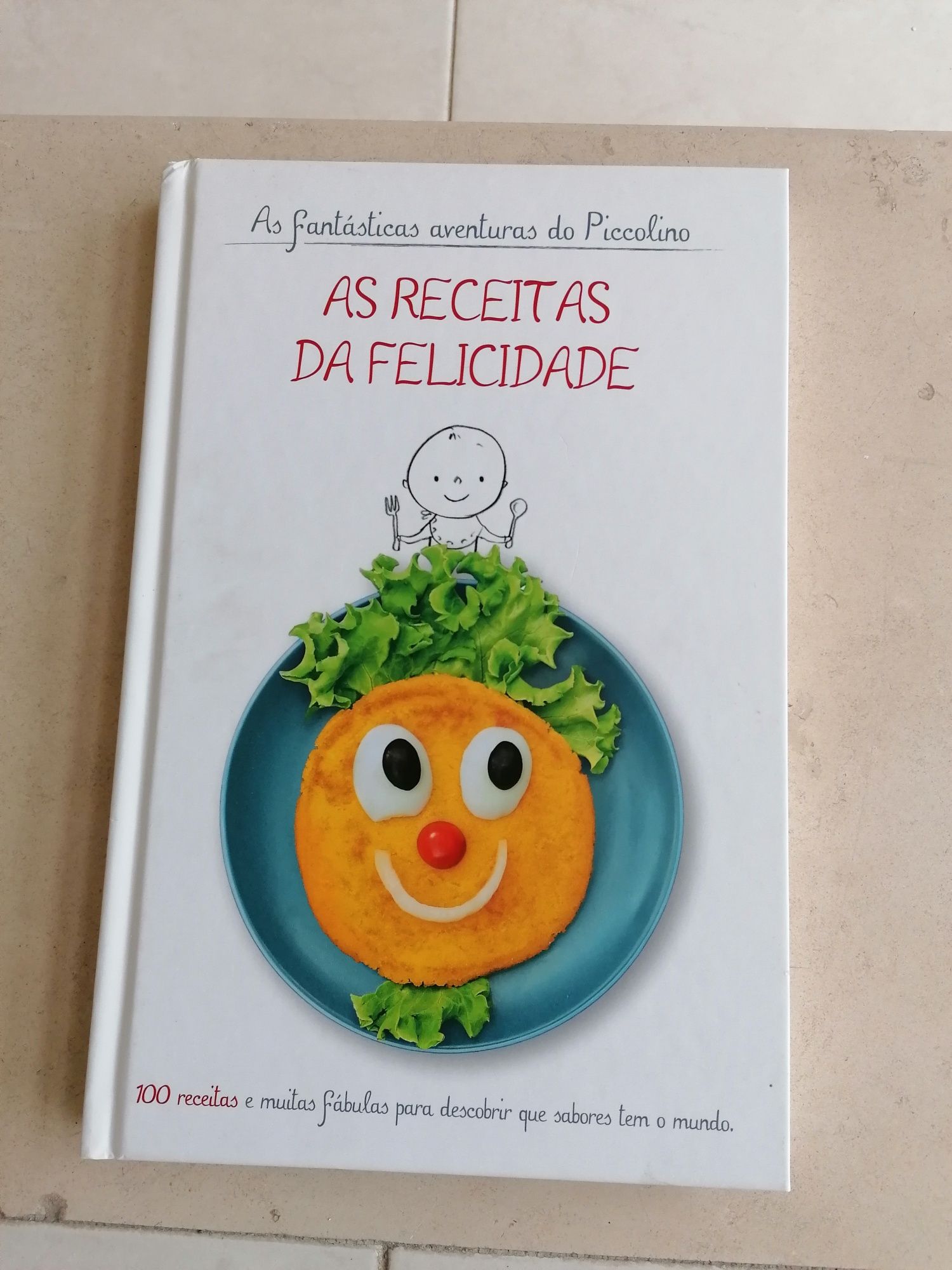 Livro - As Receitas da Felicidade - Chicco