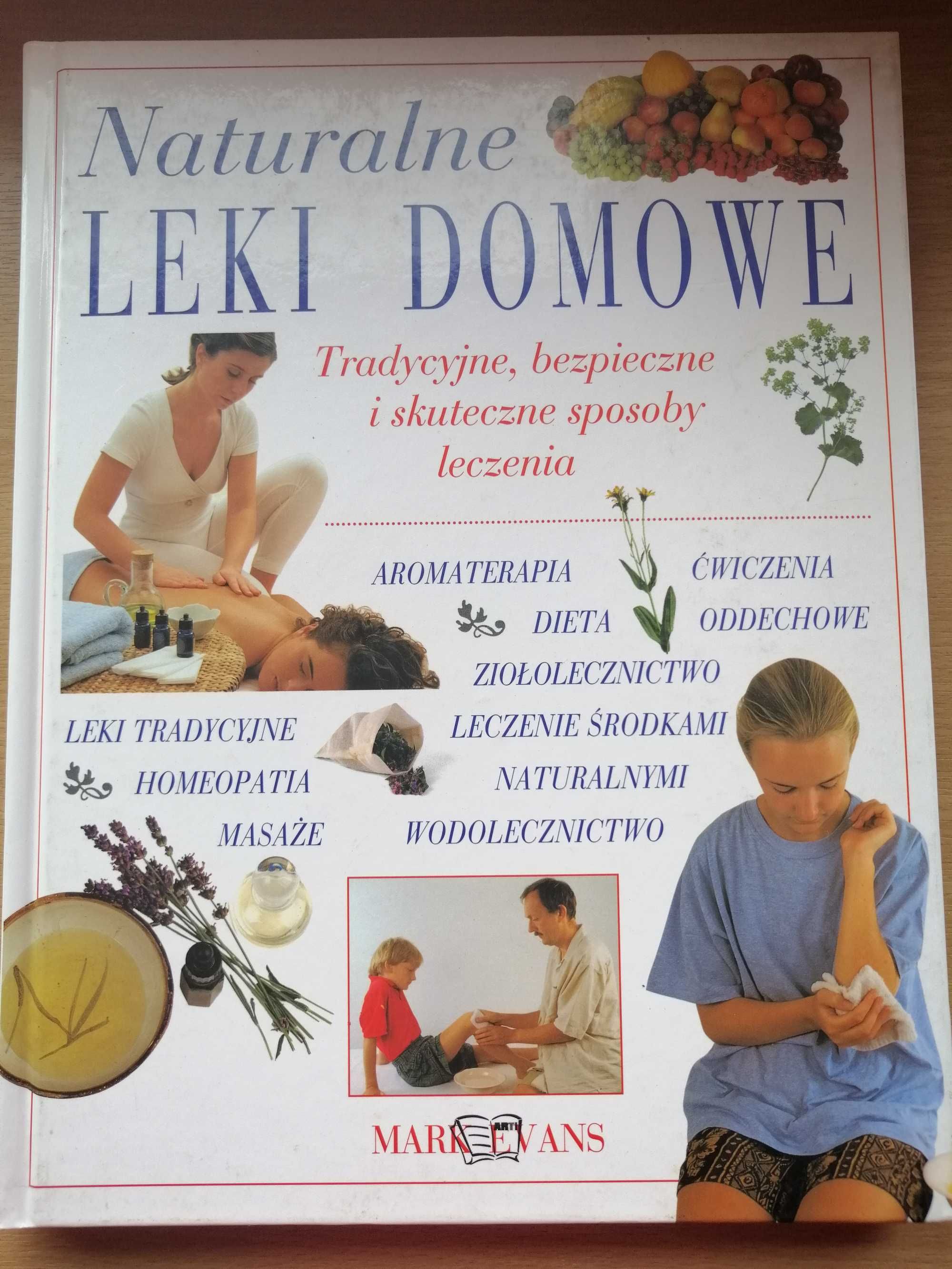 Naturalne leki domowe-M.Evans