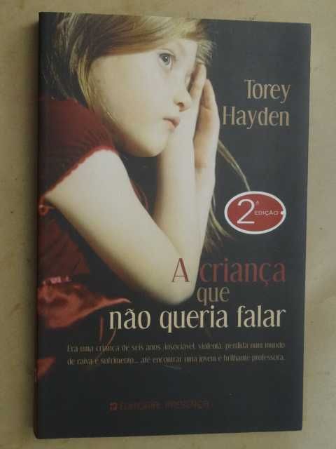 A Criança Que Não Queria Falar de Torey Hayden