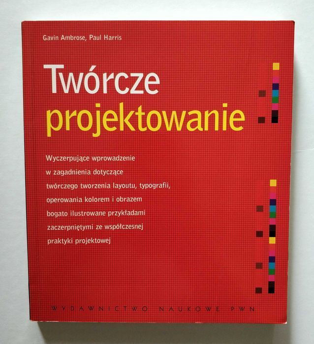 TWÓRCZE PROJEKTOWANIE, Gavin Ambrose, Paul Harris, Unikat!