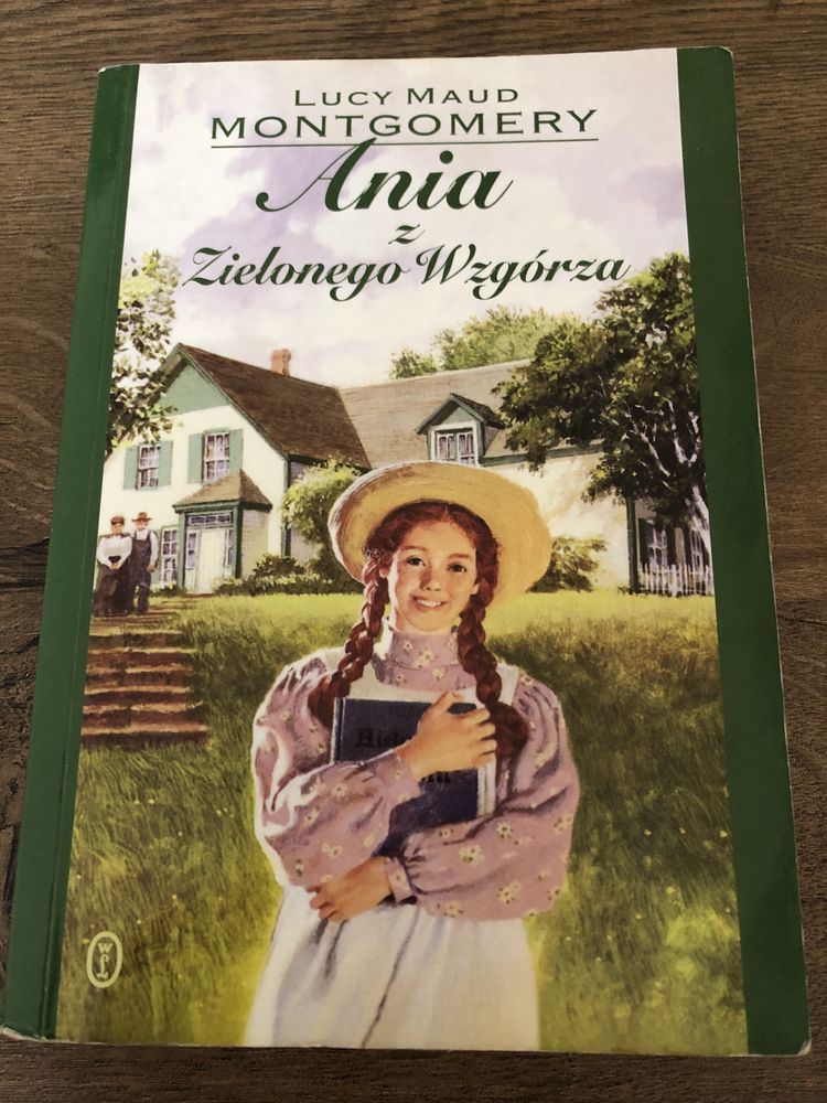 Lucy Maud Montgomery „Ania z Zielonego Wzgórza”