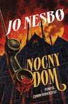 Nocny dom TW 2023 Wydawnictwo Dolnośląskie Jo Nesbo