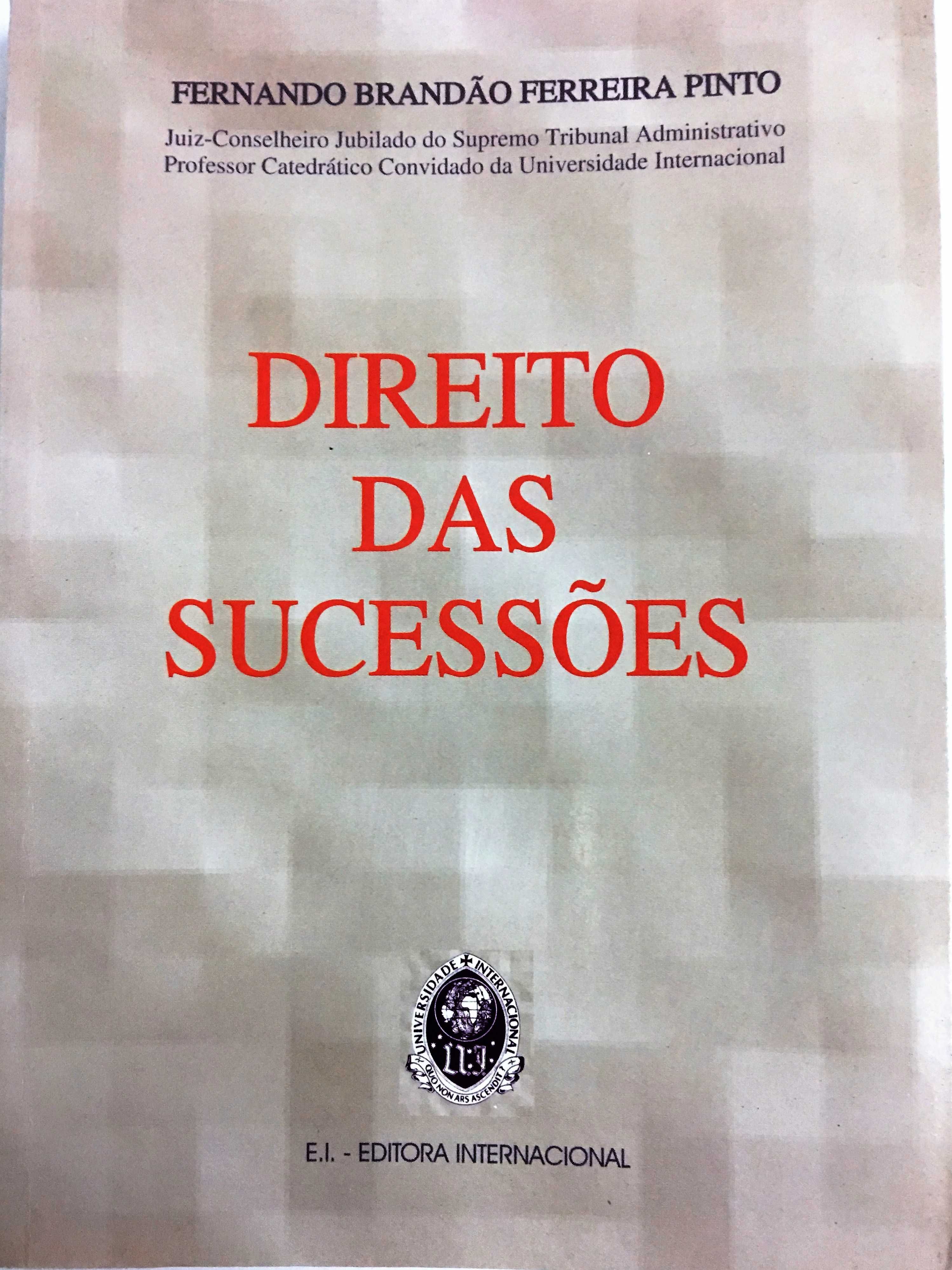 Direito das Sucessões Fernando Brandão Ferreira Pinto