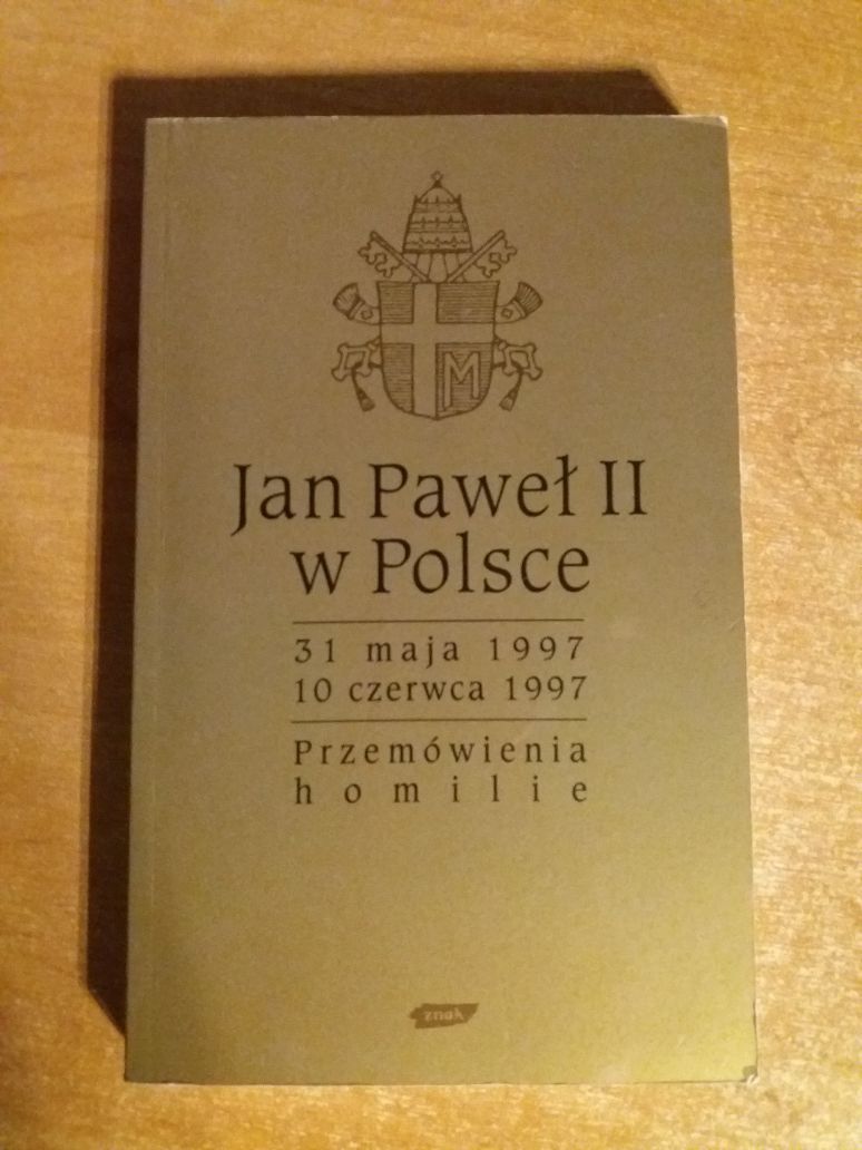 Jan Paweł II w Polsce - przemówienia homilie 31 maja - 10 czerwca 1997