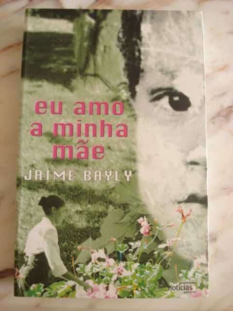 Jaime Bayly Eu amo a minha mãe Portes pagos