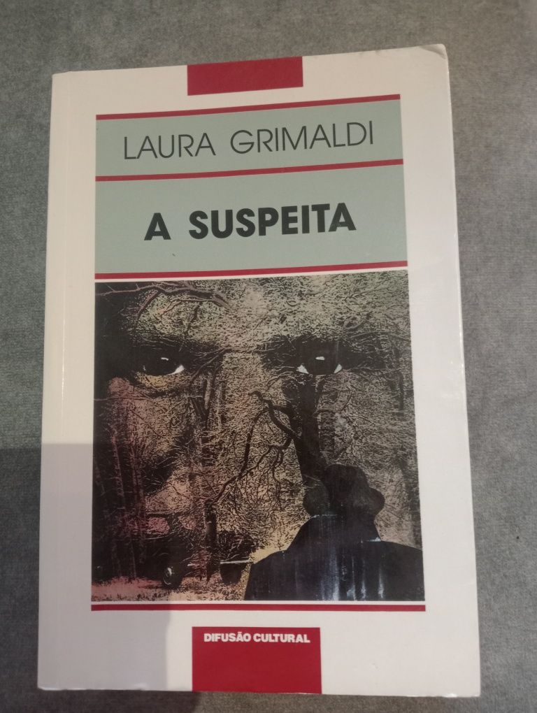 Livro "A suspeita" Laura Grimaldi - Romance