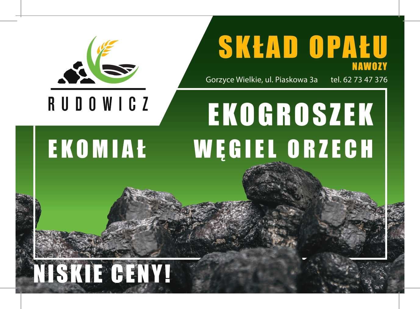 Skład opału "RUDOWICZ" polski ekogroszek, węgiel orzech, miał, kostka