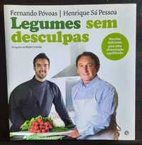 Legumes sem Desculpas, Henrique Sá Pessoa e Fernando Póvoas