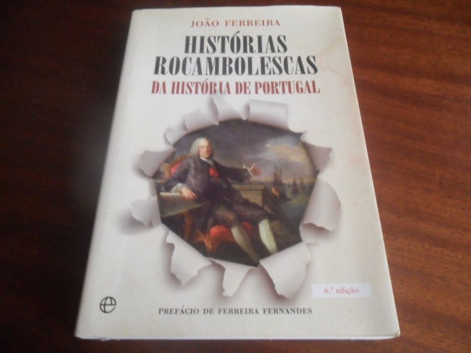 "Histórias Rocambolescas da História de Portugal" de João Ferreira