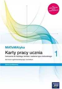 MATeMAtyka LO 1 ZP Karty Pracy NE - Dorota Ponczek, Karolina Wej